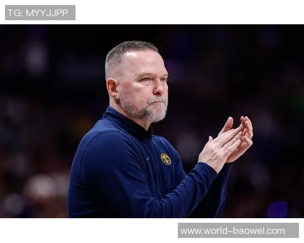 掘金主帅不满判罚强调球队需学会积极争抢球权