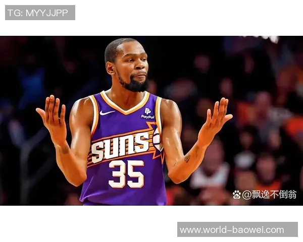 杜兰特自称效率之王伊巴卡调侃其为艺术型效率达人